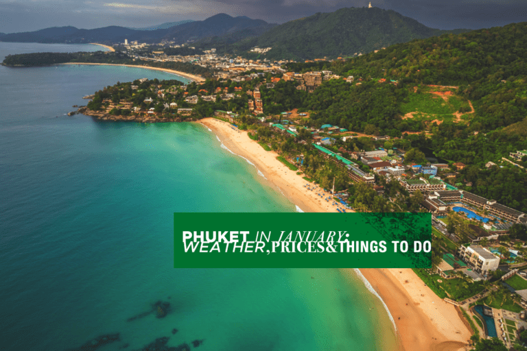 Phuket in January