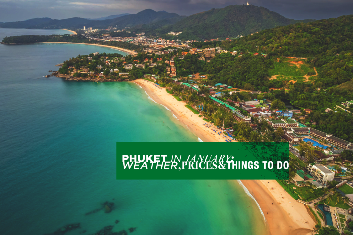 Phuket in January