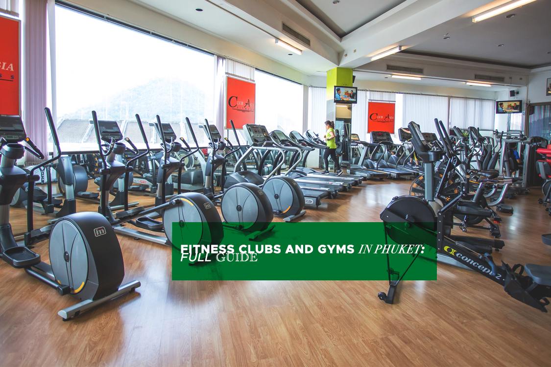 fitness clubs in phuket