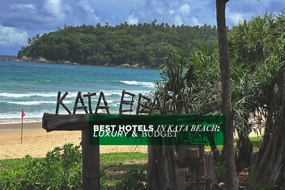 best hotels in kata phuket