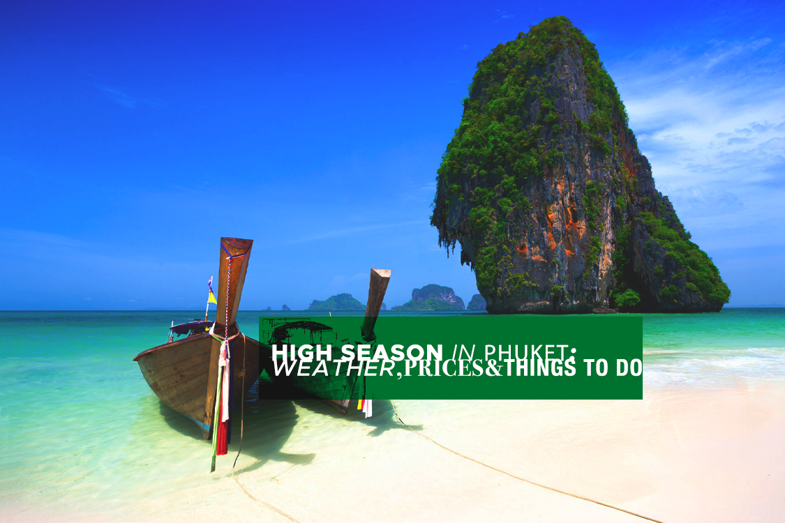 High Season Phuket